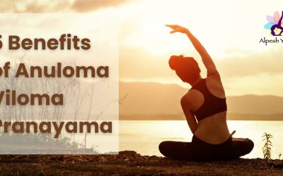 5 benefits of anulom vilom pranayama