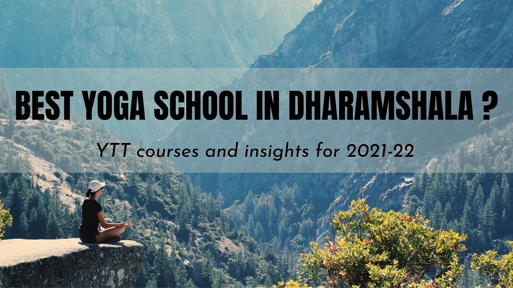 Best yoga school in Dharamshala