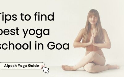 Tips to find yoga school in Goa