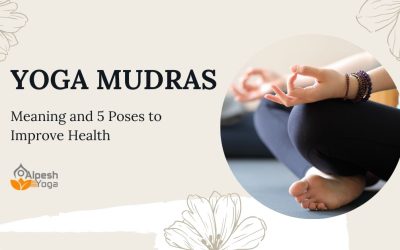 Yoga Mudras: Meaning and 5 Poses to Improve Health